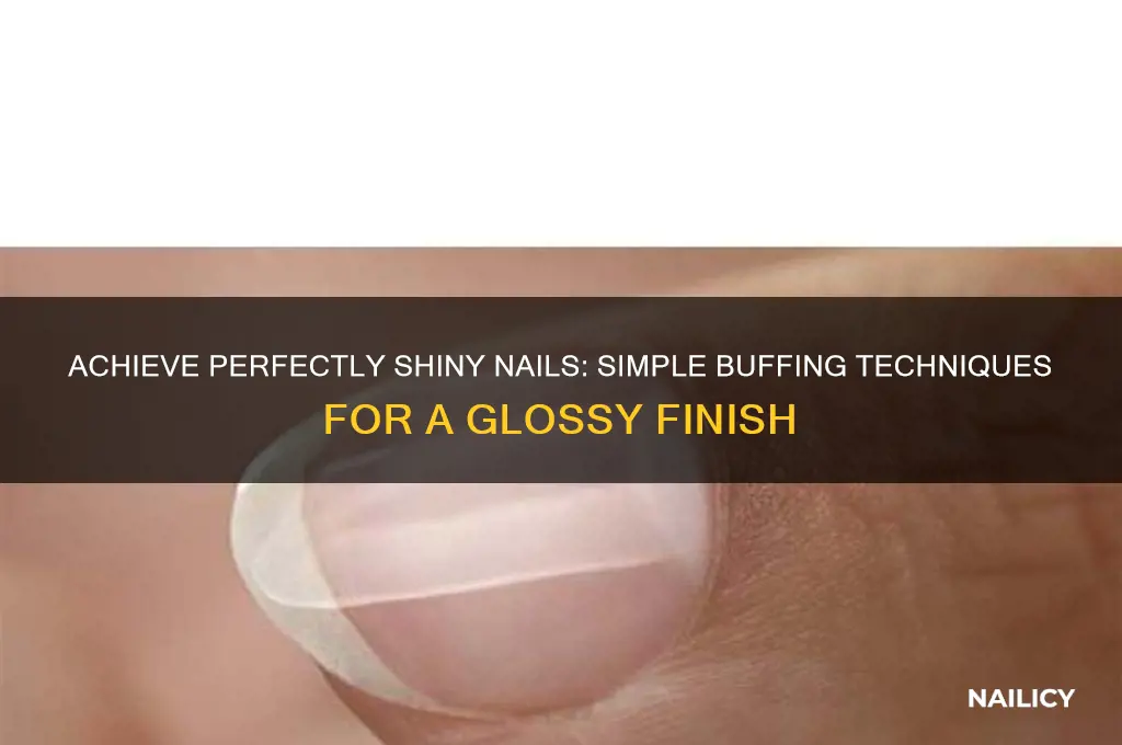 how to buff nails shiny