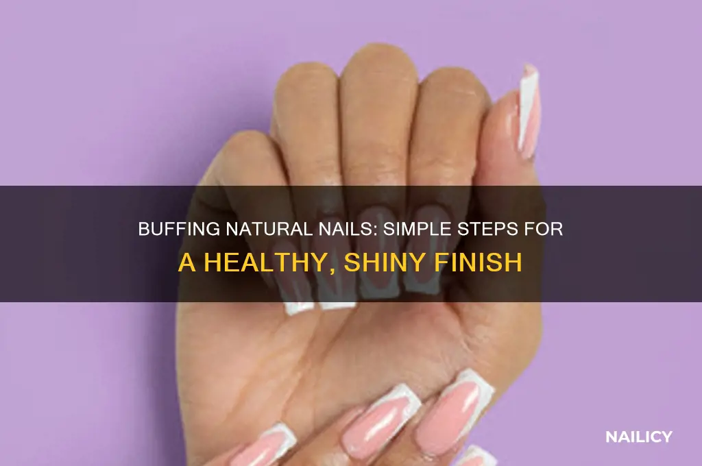 how to buff natural nails