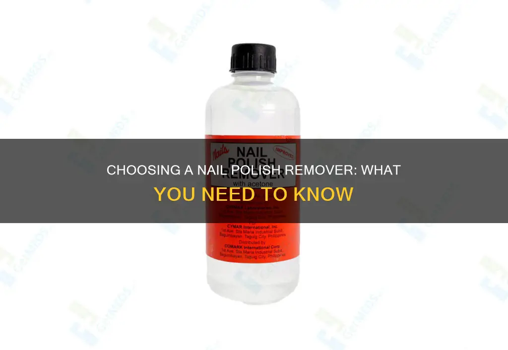 how to choose a nail polish remover