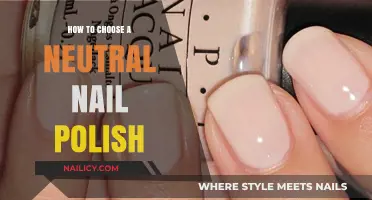 Perfectly Neutral: A Guide to Choosing Your Ideal Nail Polish