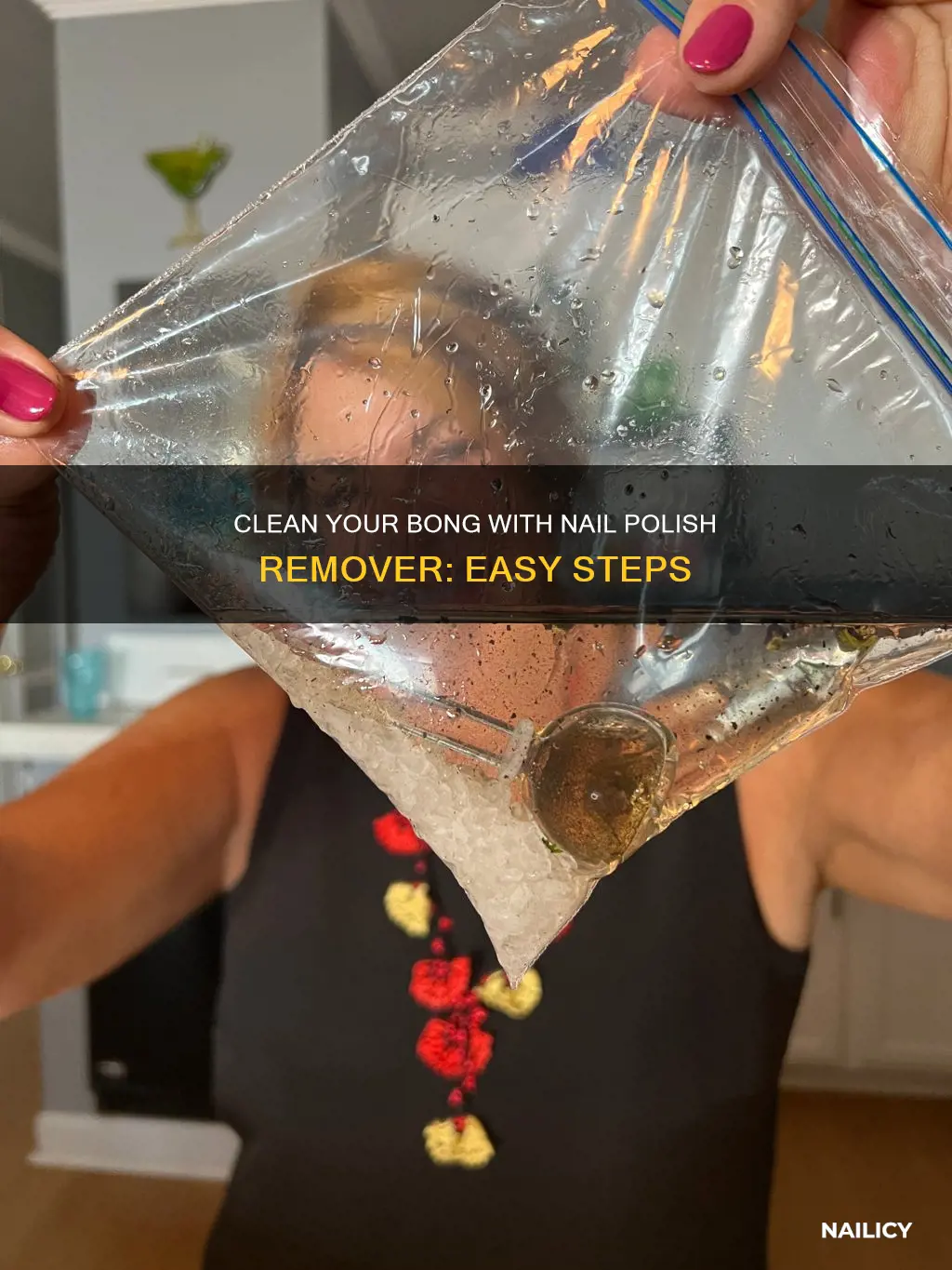 how to clean a bong nail polish remover