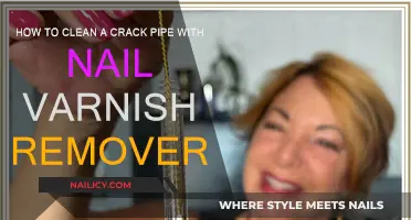 Cleaning a Crack Pipe: Nail Varnish Remover Method