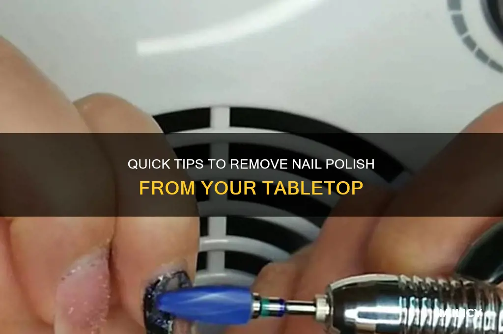 how to clean finger nail polish out of tabletop