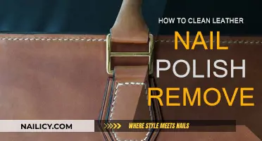 Leather and Nail Polish: Cleaning Tips and Tricks