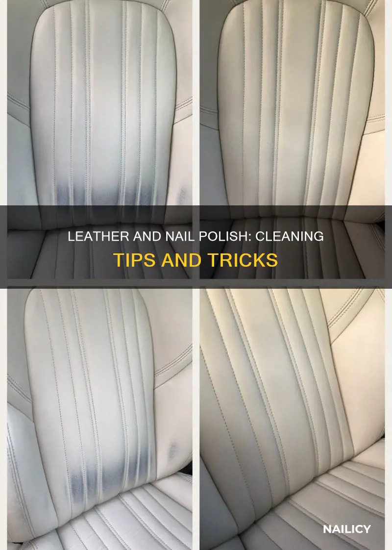 how to clean leather nail polish remover