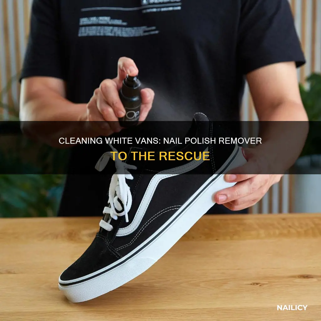 how to clean white vans with nail polish remover