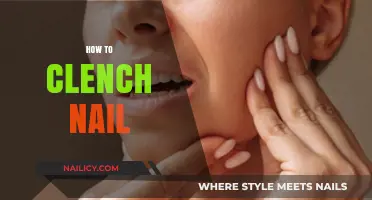Mastering the Art of Clenching Nails: A Step-by-Step Guide