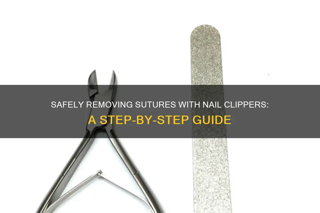 how to clip off suture from nail clipper