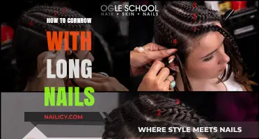 Cornrowing with Long Nails: Tips and Tricks