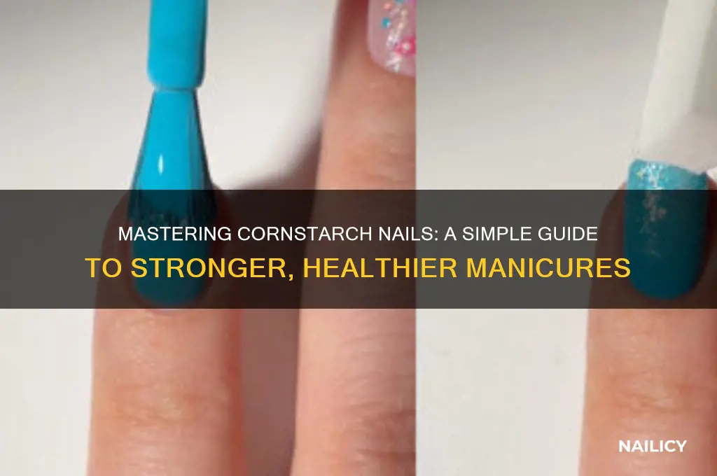 how to cornstarch nails