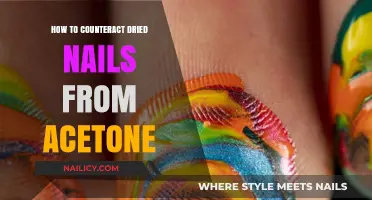 Revive Your Nails: Effective Tips to Counteract Acetone Dryness