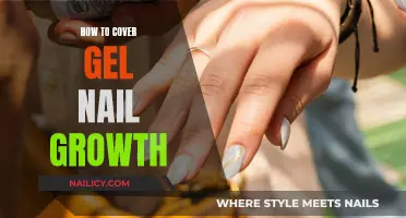 Concealing Gel Nail Growth: Tips for a Flawless Manicure