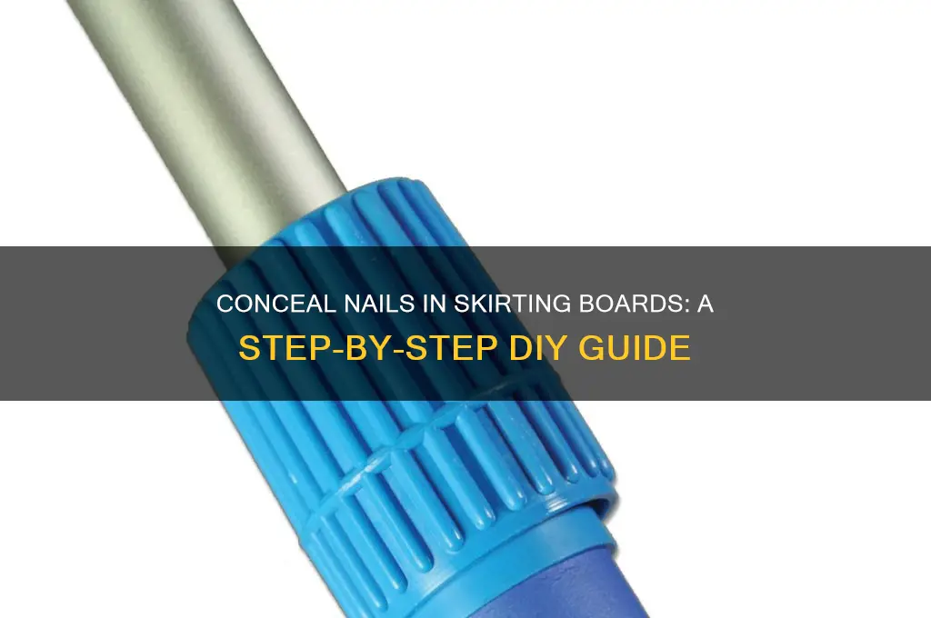 how to cover nails in skirting boards