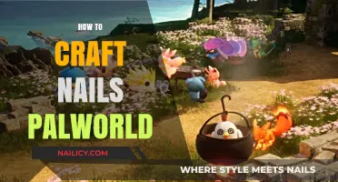 Mastering Nail Crafting in Palworld: Tips and Techniques for Success