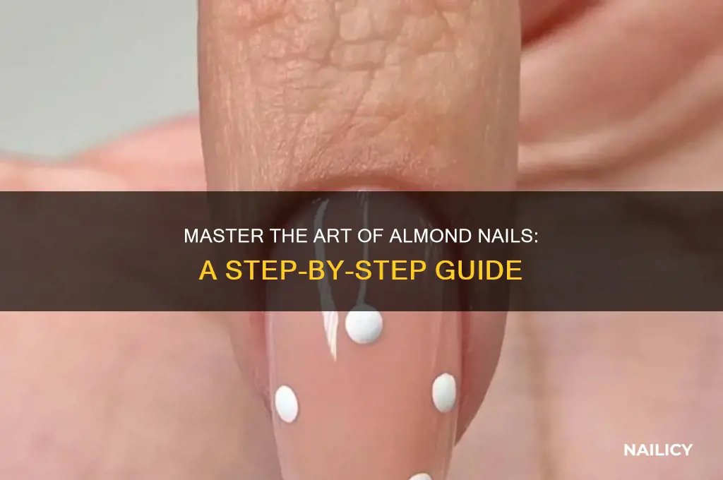 how to create almond nails