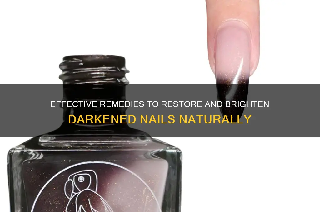 how to cure dark nails