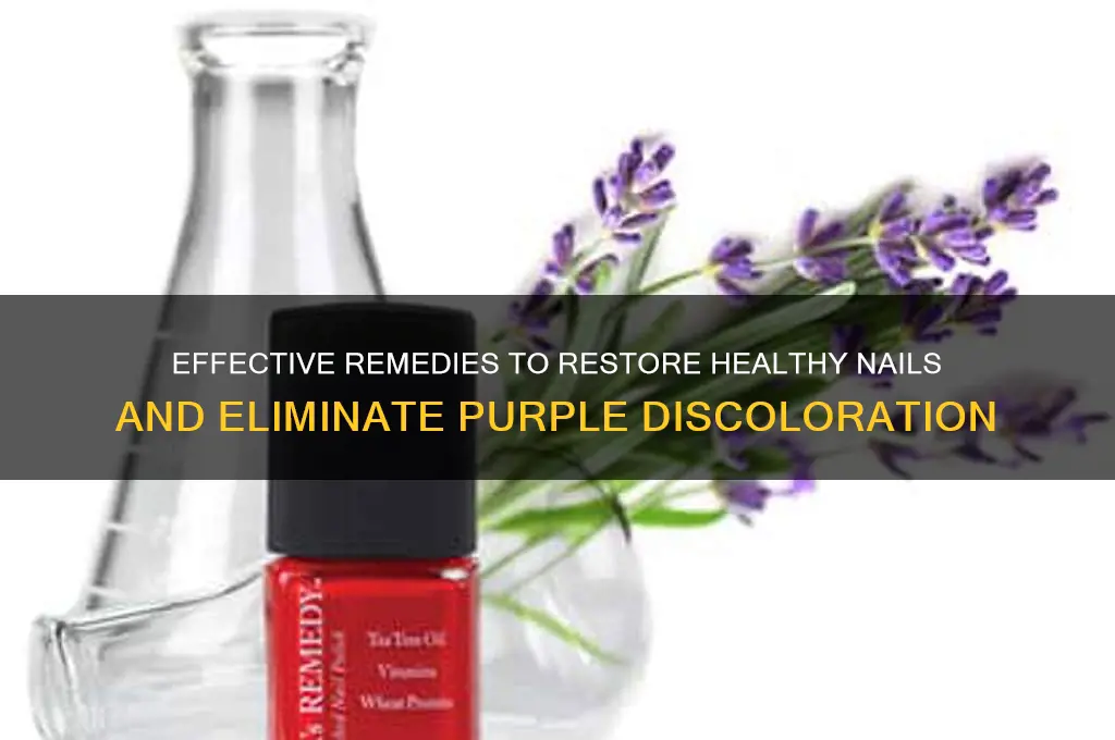 how to cure purple nails