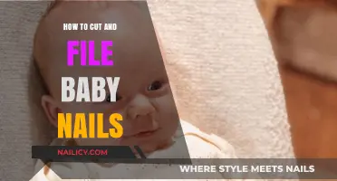 Trimming and Filing Baby Nails: A Step-by-Step Guide