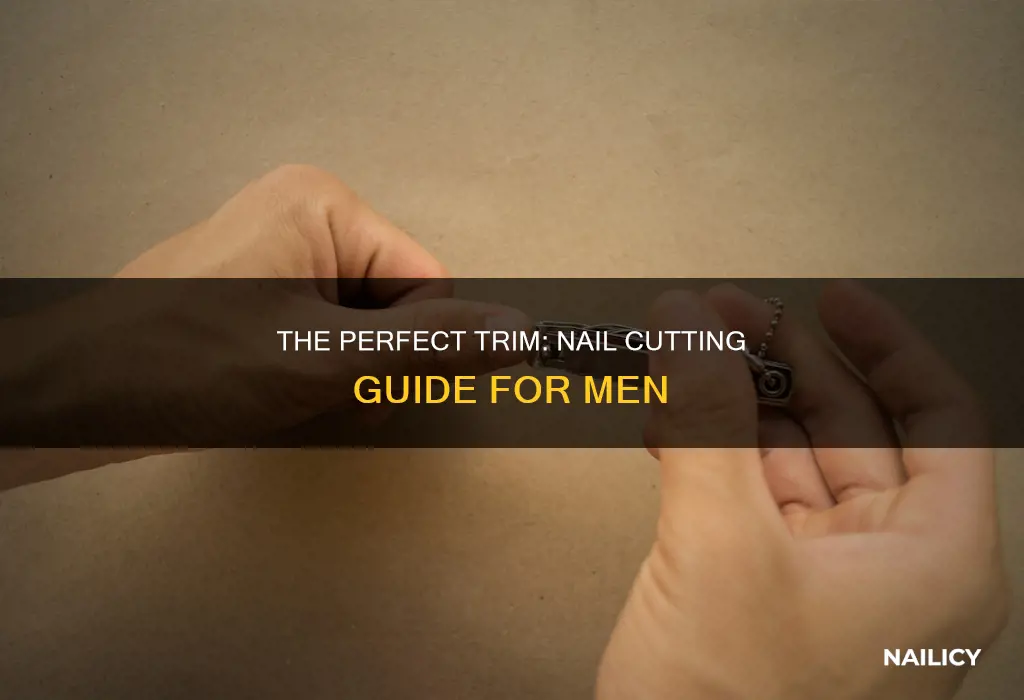 how to cut my nails guys
