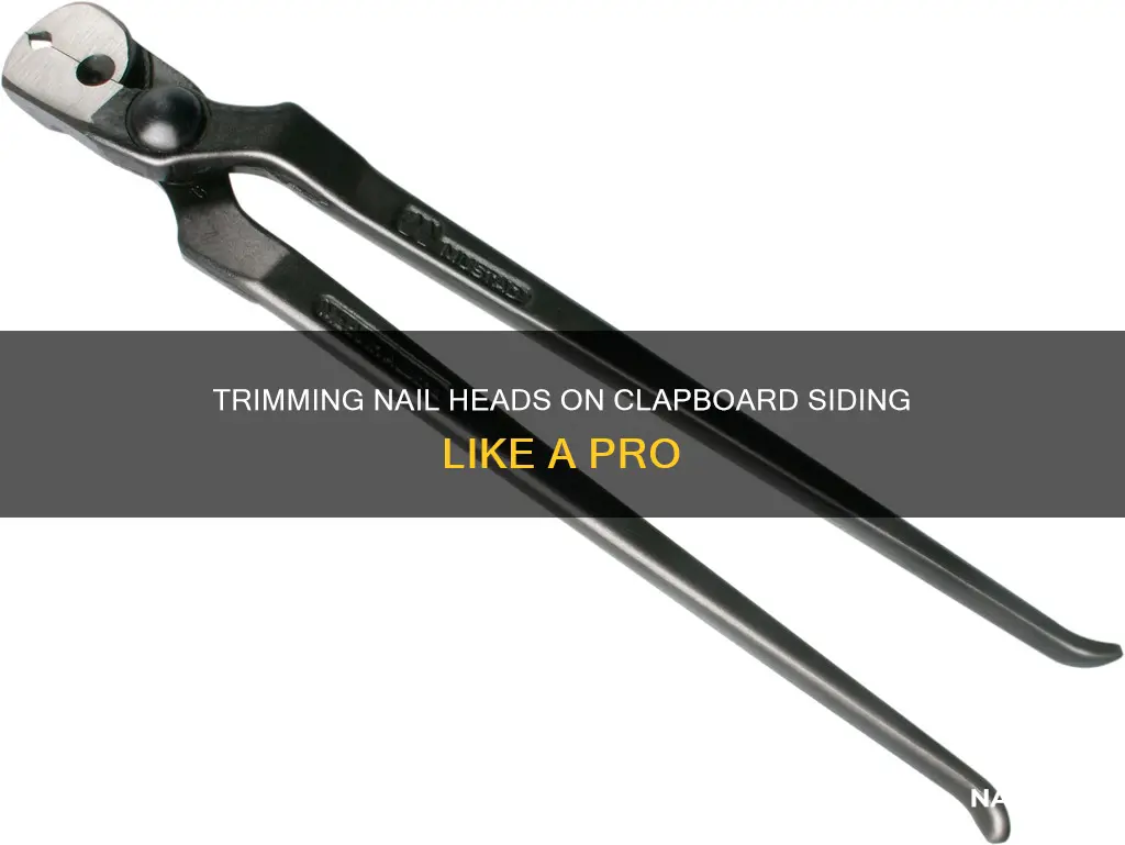 how to cut nail heads on clapboard siding