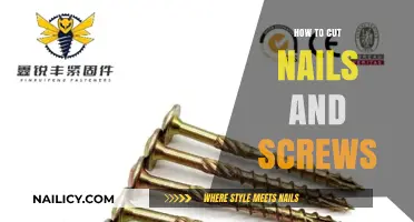 Cutting Nails and Screws: The Ultimate Guide