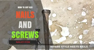 Cutting Old Nails and Screws: The Right Techniques