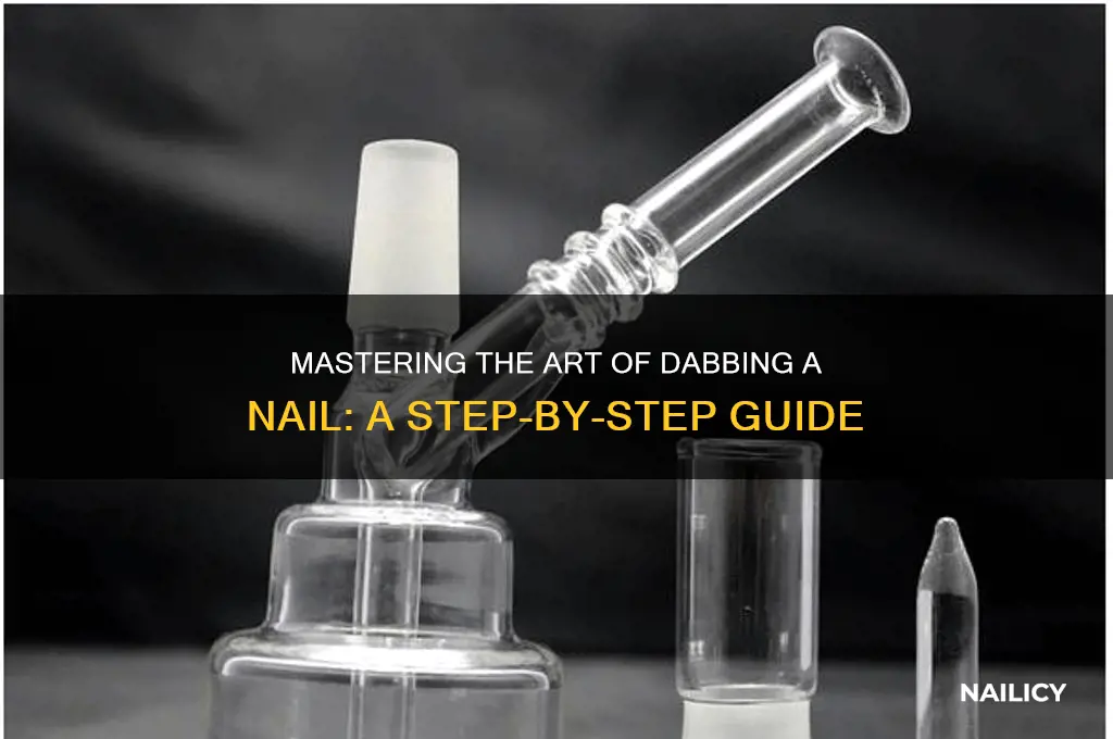 how to dab a nail
