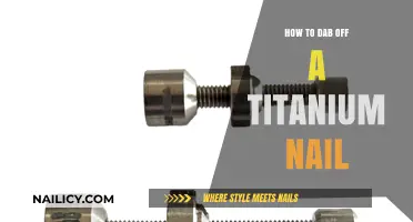 Mastering the Art of Dabbing: A Guide to Titanium Nail Use