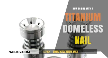 Mastering the Art of Dabbing with a Titanium Domeless Nail