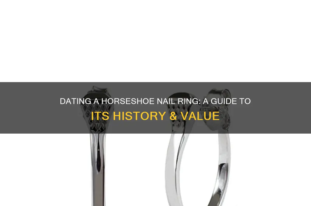 how to date a horseshoe nail ring