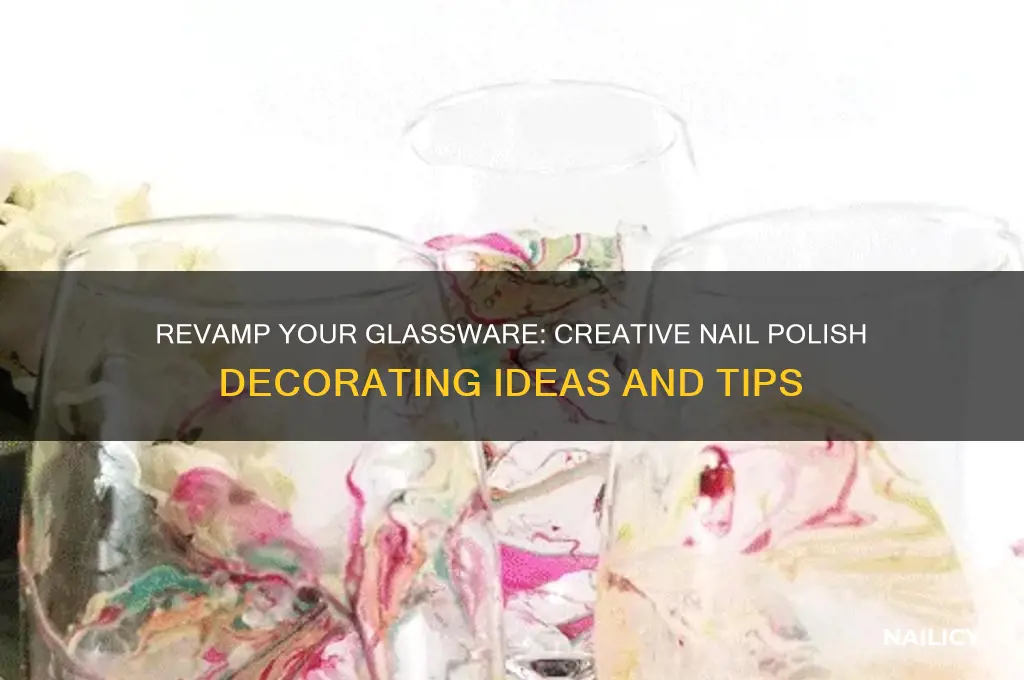 how to decorate glassware with old nail polish