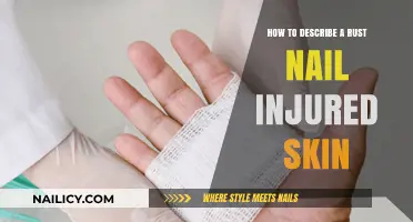Rust Nail Wound: Identifying and Describing Skin Injuries Effectively