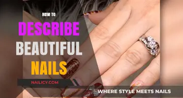Elegant Nail Art: Mastering the Art of Describing Beautiful Nails
