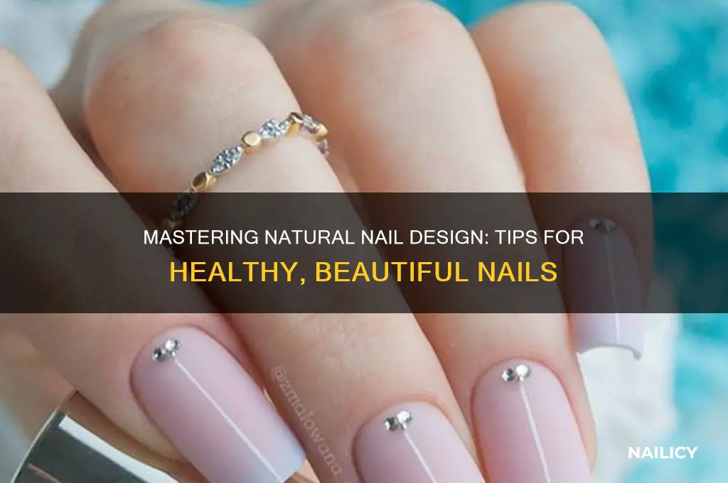 how to design natural nails