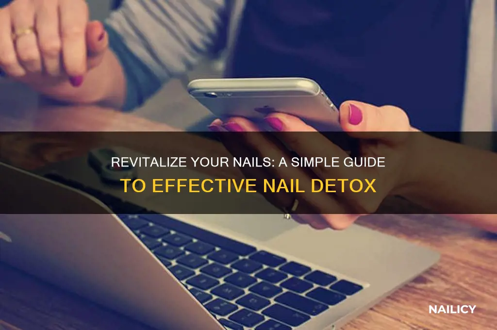 how to detox nails