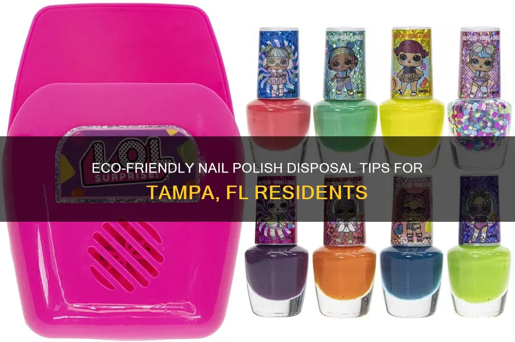 how to dispose of nail polish tampa fl