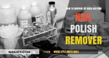 Safely Disposing of Used Acetone Nail Polish Remover: A Guide