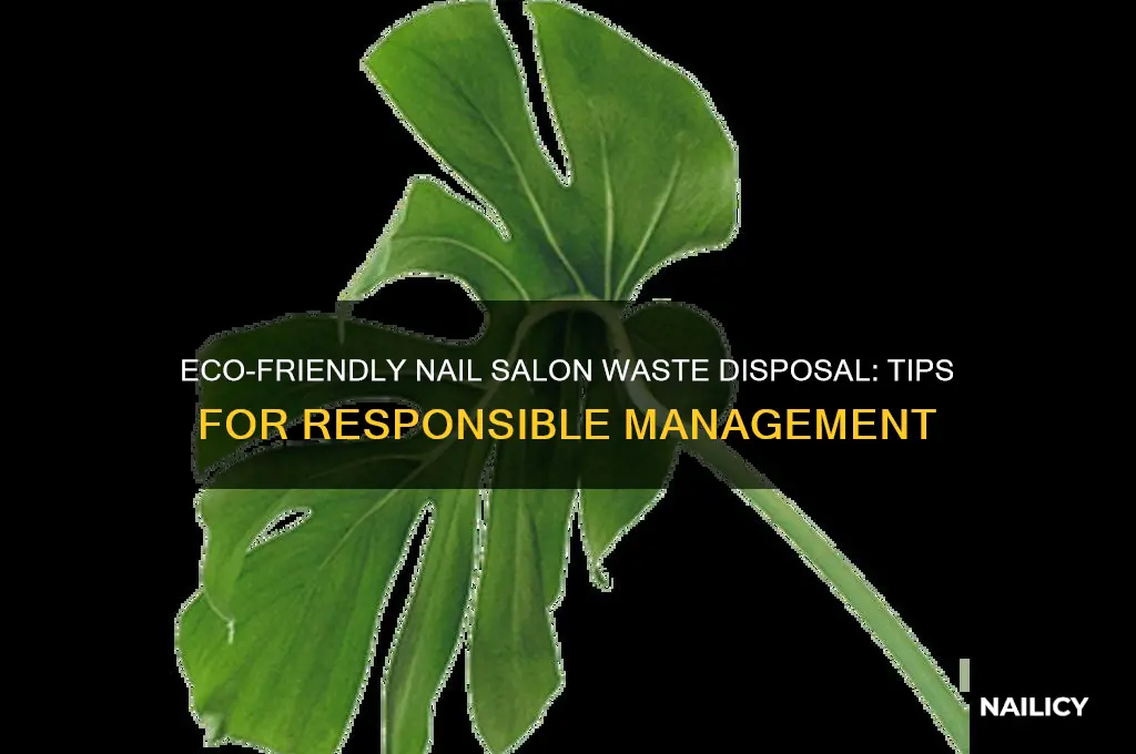 how to dispose of waste in a nail salon