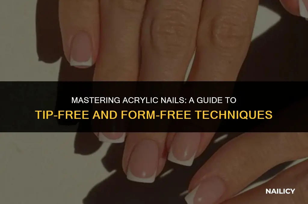 how to do acrylic nails not using tips or forms