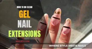 Clear Gel Nail Extensions: DIY Application Techniques