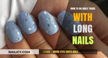 Long Nails, No Problem: Easy Daily Task Hacks