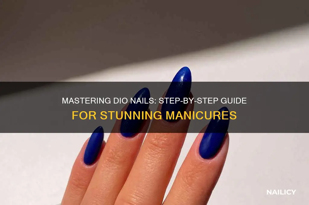 how to do dio nails