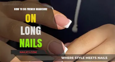 Long Nails, French Style: A Step-by-Step Guide