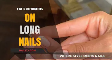French Tips: Mastering the Art of Long Nails