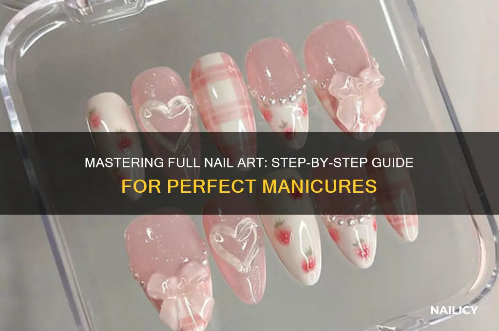 how to do full nails