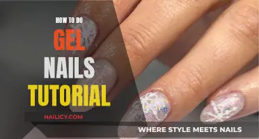 Gel Nails Tutorial: Achieving Salon-Quality Nails at Home