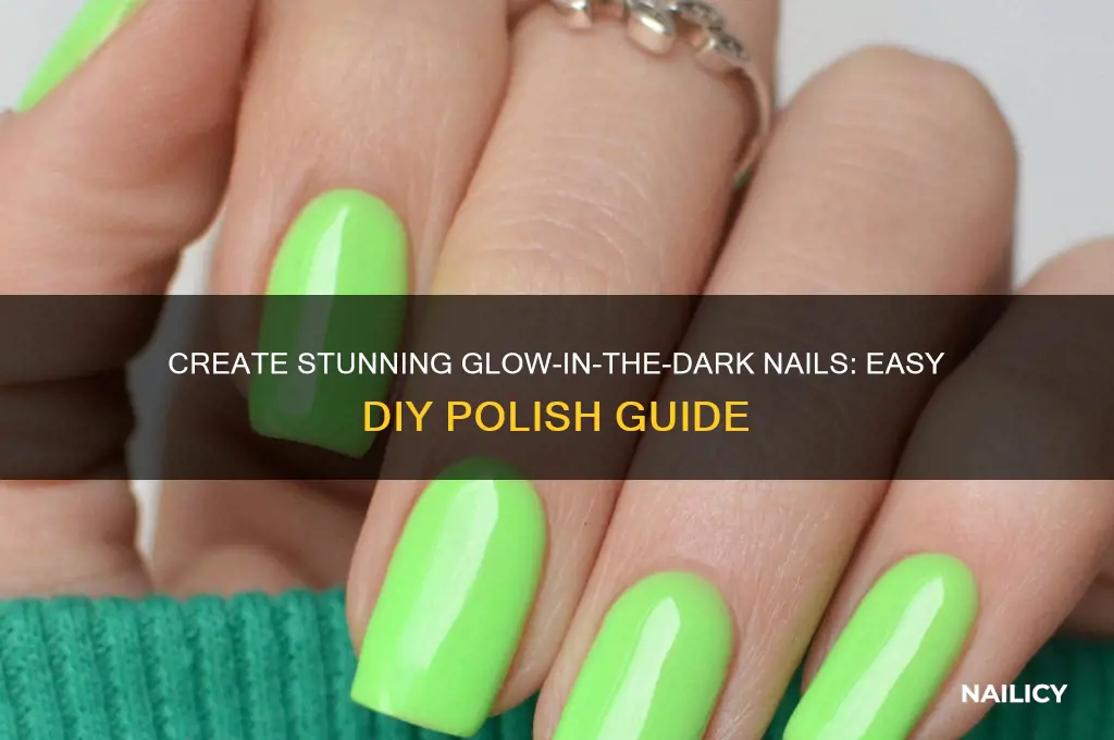 how to do glow in the dark nail polish