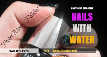 Create Stunning Magazine Nails Using Water: A Simple DIY Guide
