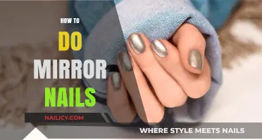 Master the Art of Mirror Nails: A Step-by-Step Guide