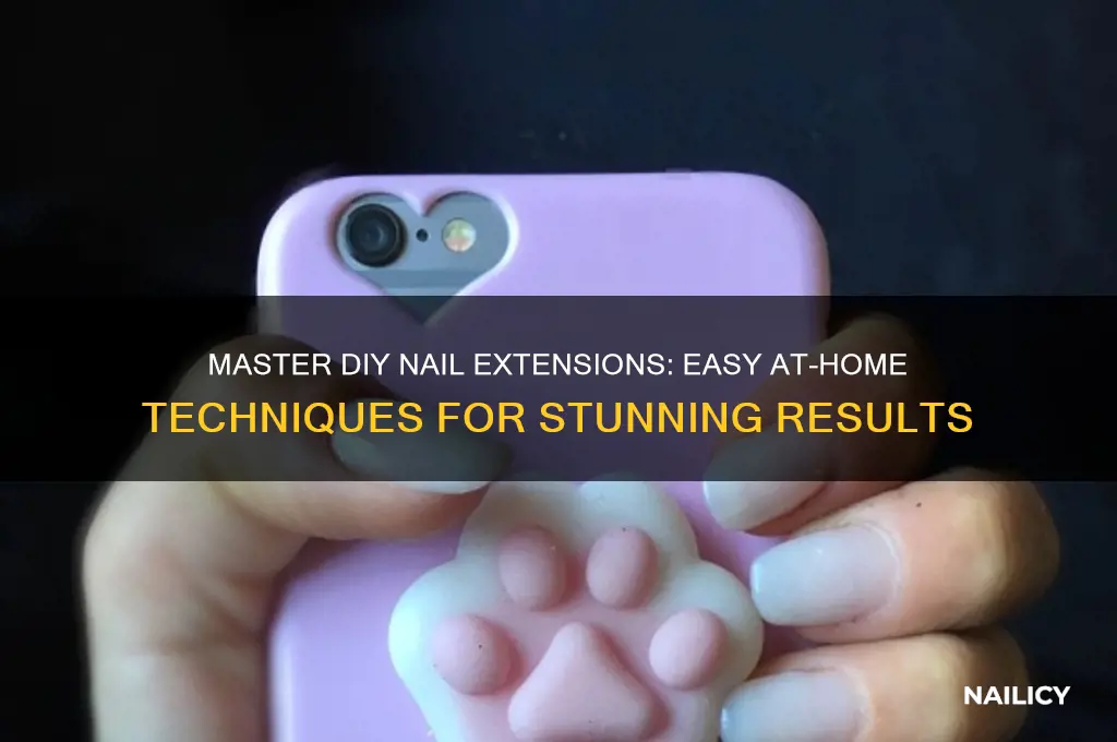 how to do nail extensions at home